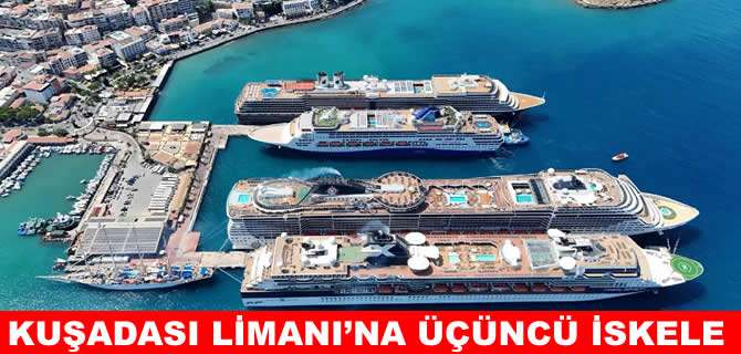 Ege Port Kuşadası Limanı'na 425 metrelik yeni iskele