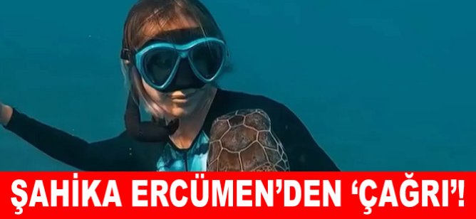 Şahika Ercümen’den ‘Çağrı’!