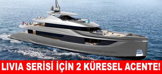 LIVIA Serisi için 2 küresel Acente!