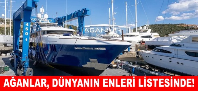 Ağanlar, dünyanın enleri listesinde!