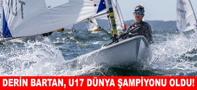 Derin Bartan, U17 Dünya Şampiyonu oldu!