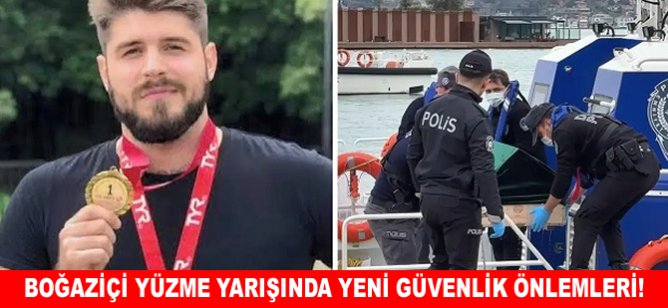 Boğaziçi yüzme yarışında yeni güvenlik önlemleri!