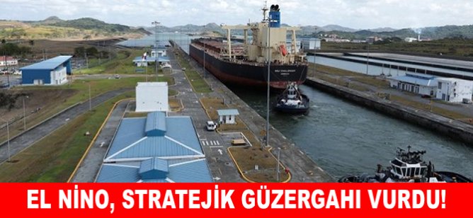 El Nino, stratejik güzergahı vurdu!