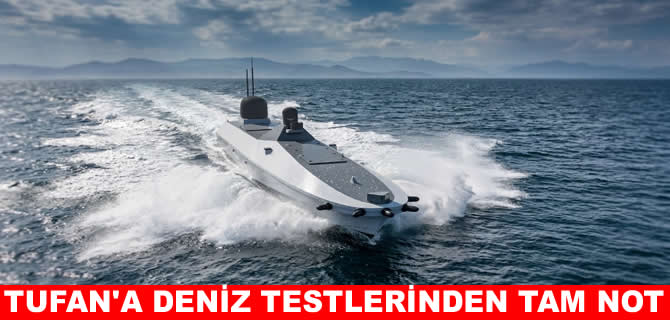 Ares Tersanesi Tufan’ın deniz testlerini tamamladı