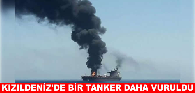 Suudi Arabistan açıklarında bir tanker daha vuruldu
