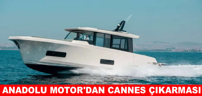 Anadolu Motor Wayfinder 50’yi Cannes’da tanıtacak