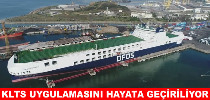 DFDS Pendik’de KLTS uygulaması hayata geçiriliyor
