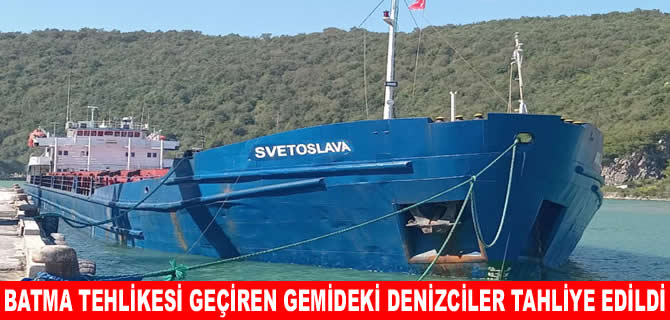 Kastamonu'da gemi su aldı: 13 denizci tahliye edildi