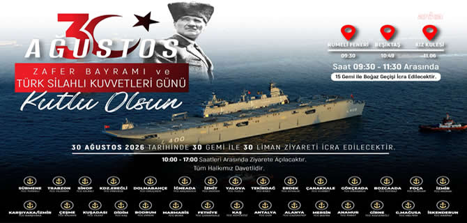 30 Ağustos'ta 15 gemi ile İstanbul'da boğaz geçişi yapılacak