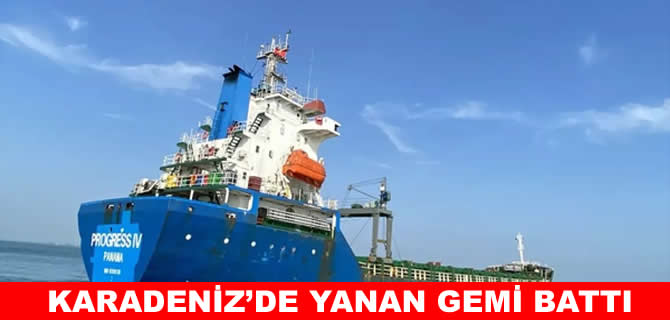 Karadeniz’de yanan kargo gemisi battı: 12 denizci kurtarıldı