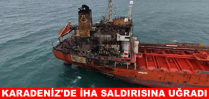 İHA saldırısına uğrayan tanker Samsun'da karaya oturdu