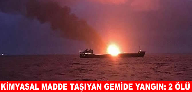 Kimyasal madde taşıyan tanker yandı: 2 kişi öldü