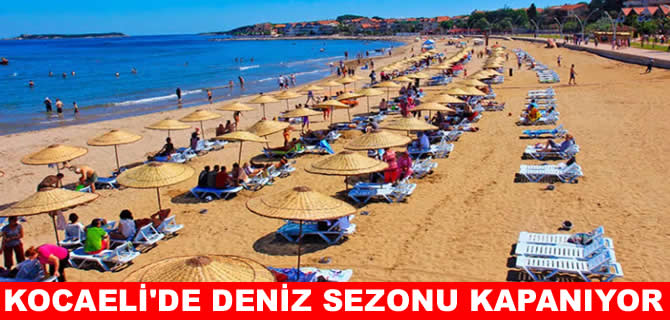Kocaeli’de deniz sezonu kapanıyor! Artık denize girilemeyecek