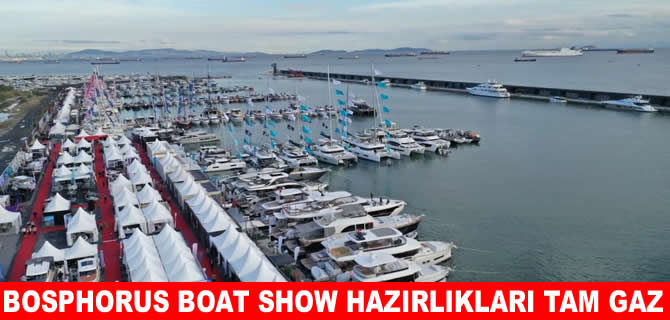 20 firma, 200 tekne ve yüzlerce marka Bosphorus Boat Show’da