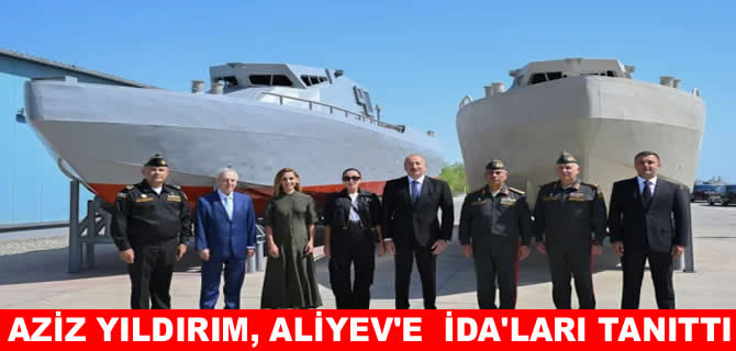Aziz Yıldırım’dan Aliyev’e SİDA ve KİDA tanıtımı