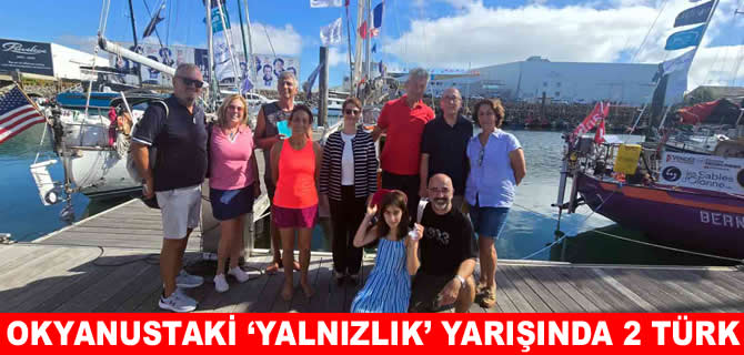 Okyanusta ‘Yalnızlık’ yarışında iki Türk denizci