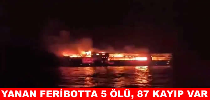 Denizin ortasında can pazarı! 5 kişi yanarak hayatını kaybetti