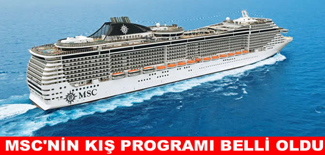 MSC Cruises’den kışın İstanbul çıkışlı Ege ve Adriyatik seferleri