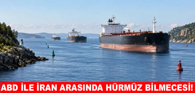 ABD’den Hürmüz’de tankerlere geçiş saati uygulaması