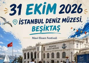Mavi Eksen Festivali 2026  İstanbul Deniz Müzesi’nde