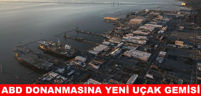 ABD donanması yeni uçak gemisi için sözleşme imzaladı