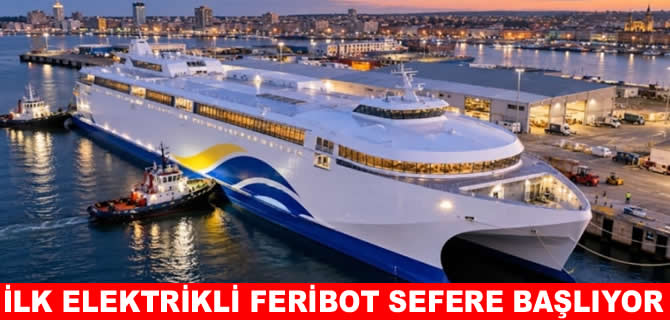 Dünyanın en büyük elektrikli feribotu seferlere başlıyor
