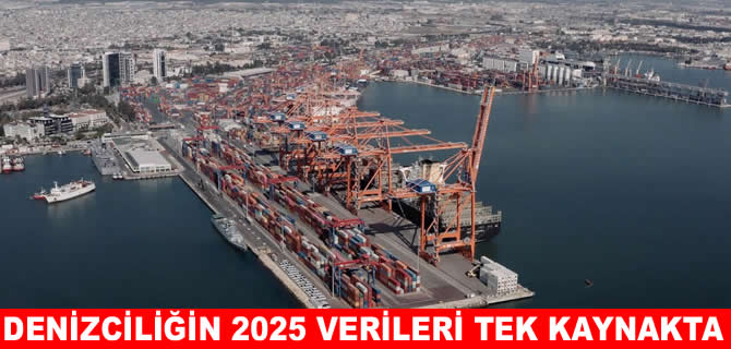 Türk denizciliğinin 2025 verileri tek kaynakta