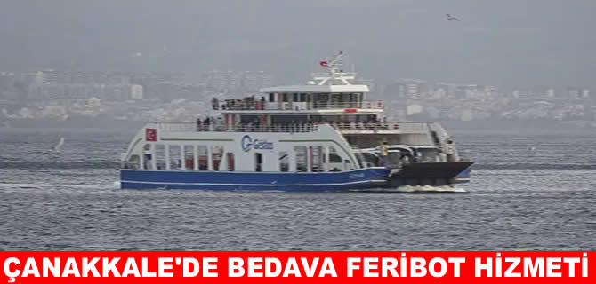 Çanakkale'de feribotlar öğrencilere bedava