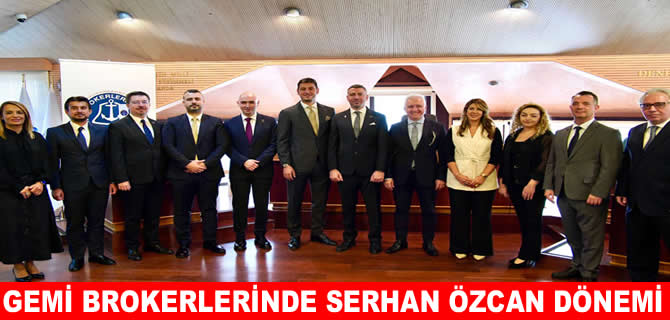 Gemi brokerlerinde Serhan Özcan dönemi başladı