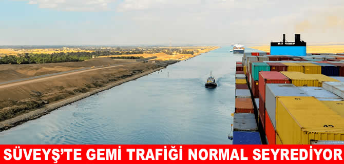 Mısır: Süveyş Kanalı güvenli, gemi trafiği normal