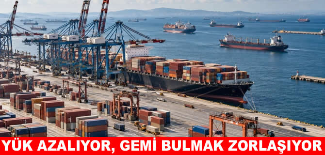 Deniz ticaretinde yük azalıyor, navlun yükseliyor