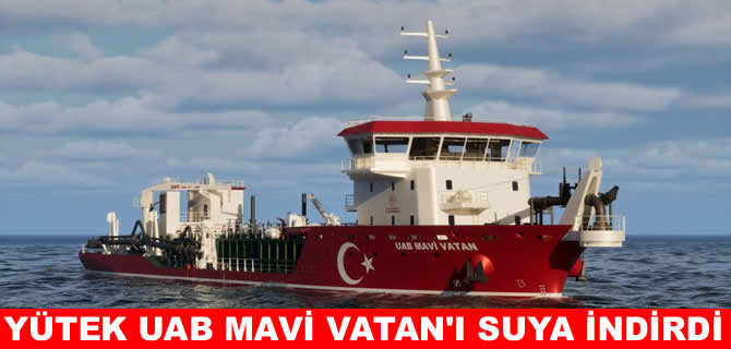 Yütek UAB Mavi Vatan’ı denizle buluşturdu