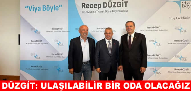 Recep Düzgit: Hesap veren ve hesap sorabilen bir oda olacağız
