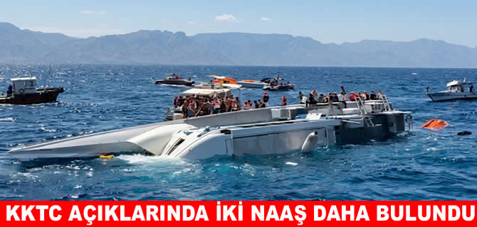 KKTC açıklarında kayıp 2 naaşa daha ulaşıldı