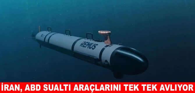 İran, Hürmüz'de ikinci ABD sualtı dronunu yakaladı