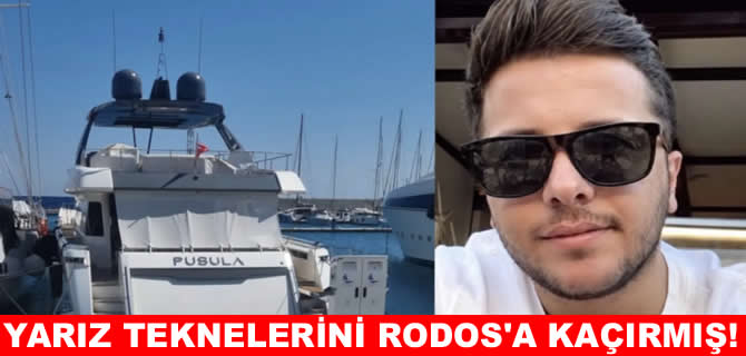‘Yarız milyonluk tekneleri Rodos'a kaçırdı’ iddiası