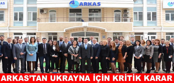 Arkas Ukrayna’daki faaliyetlerine son verdi