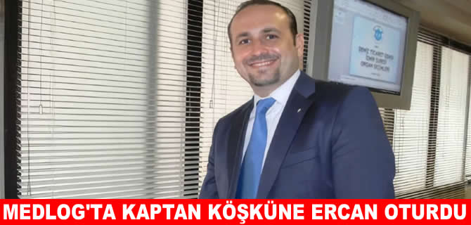 Kaptan Savaş Ercan, Medlog Denizcilik Genel Müdürü oldu