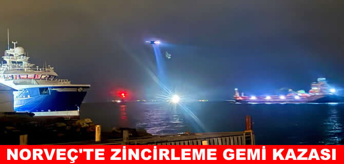 Bu da oldu! Norveç’de zincirleme gemi kazası