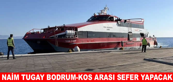 Bodrum-Kos hattında yeni dönem hazırlığı başladı