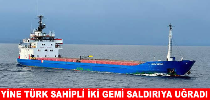 Karadeniz’de Türk sahipli iki gemiye birden saldırı yapıldı
