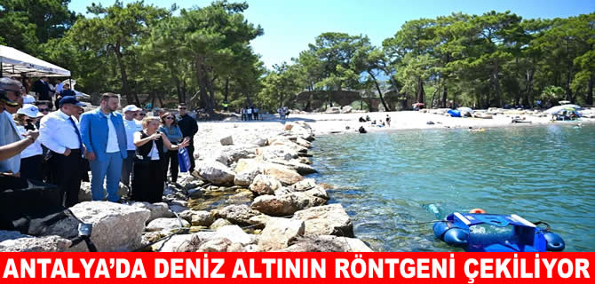 Antalya’da deniz altı yaşamının röntgeni çekiliyor