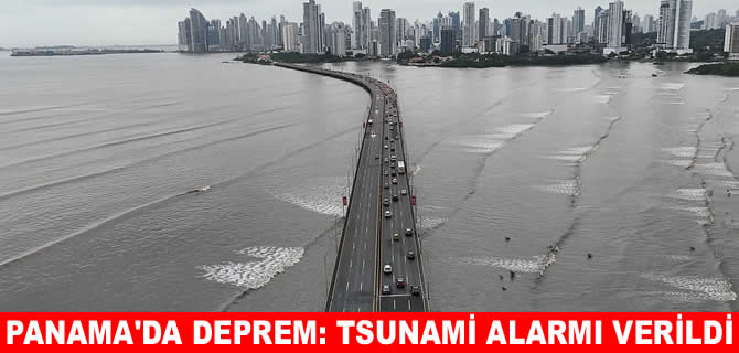 Panama’da 7.6’lık deprem: 9 ülke için tsunami alarmı verildi
