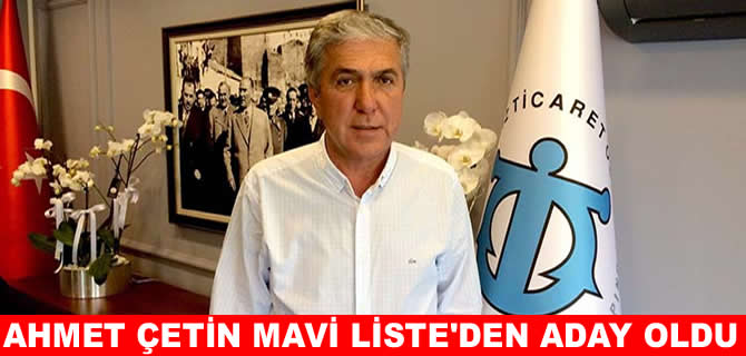 Ahmet Çetin DTO Antalya’da yeniden aday