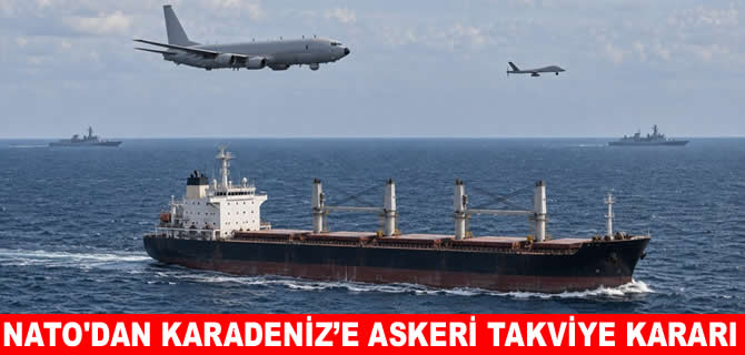 NATO, Karadeniz'i koruma planını devreye soktu