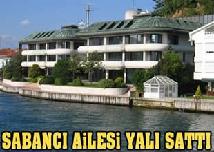 Aslanoba Turizm, Sabancı'lardan yalı aldı