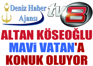 Altan Köseoğlu, Mavi Vatan'a konuk oluyor