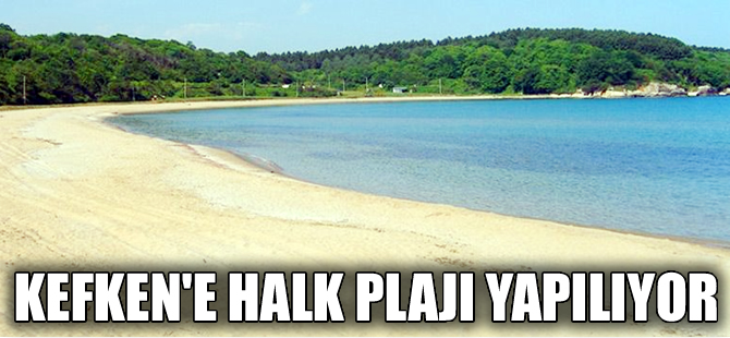 Kefken Limanı cazibe merkezi olacak