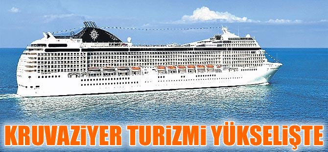 Türk turistlerin kruvaziyer turlara olan ilgisi hızla artıyor