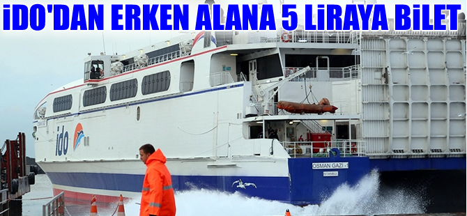 İDO’nun İlkbahar Tarifesi’nde avantajlı fiyatlar var